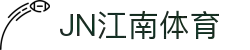 JN江南·(中国区)体育官方网站-JN SPORTS